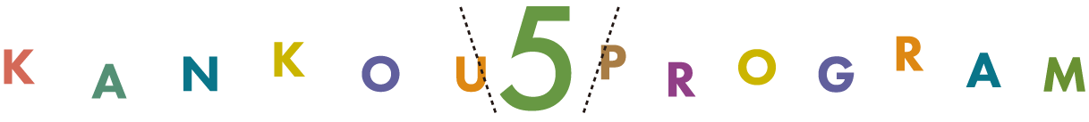 Kankou Program 5